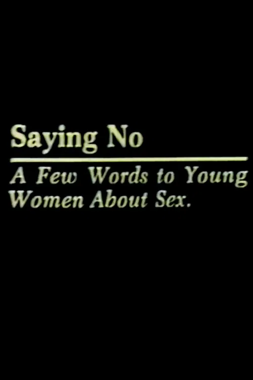 Movie poster for Saying No (1982)