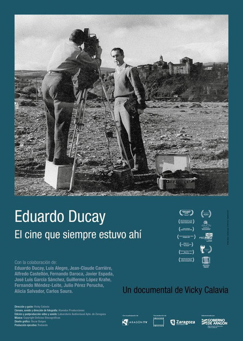 Movie poster for Eduardo Ducay: el cine que siempre estuvo ahí (2015)