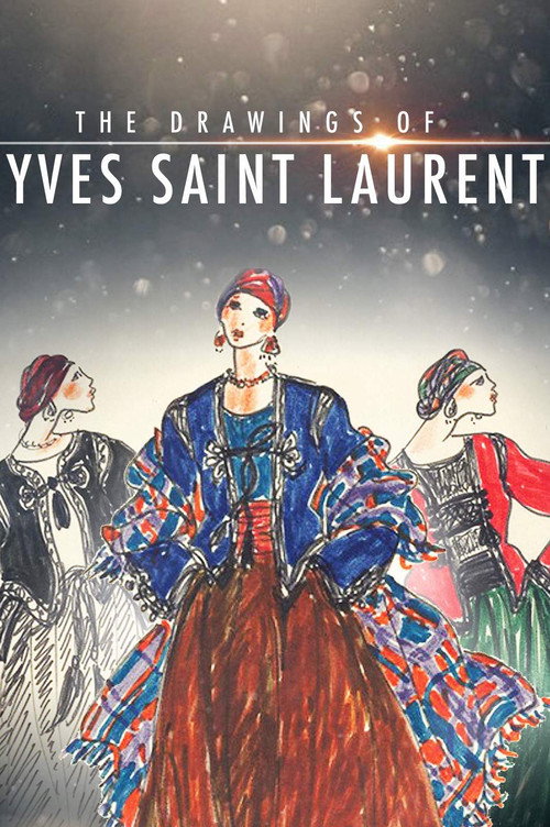 Movie poster for The Drawings of Yves Saint Laurent (2017)