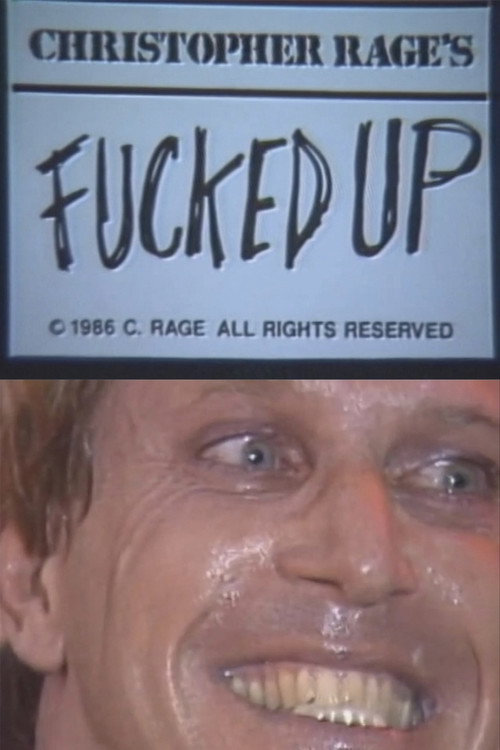Movie poster for Fucked Up (1986)