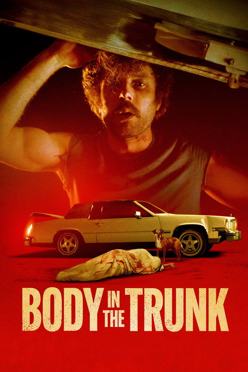 Movie poster for Body in the Trunk
