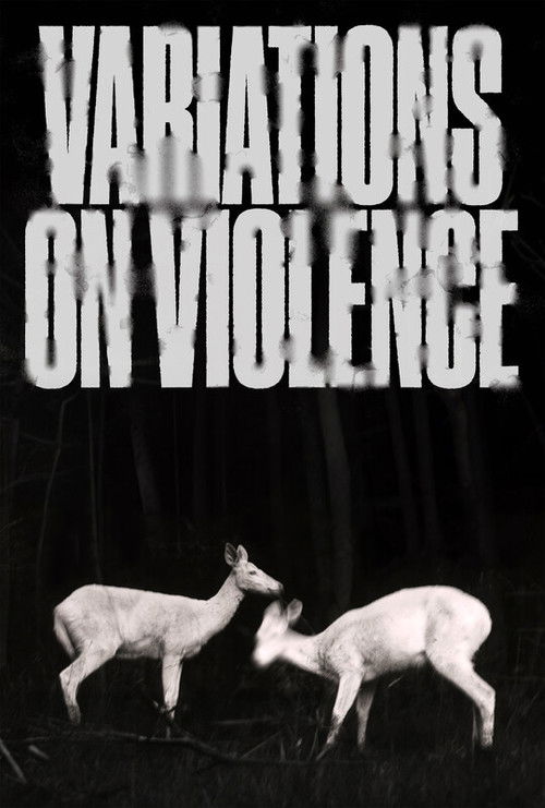Movie poster for Variations on Violence (2026)
