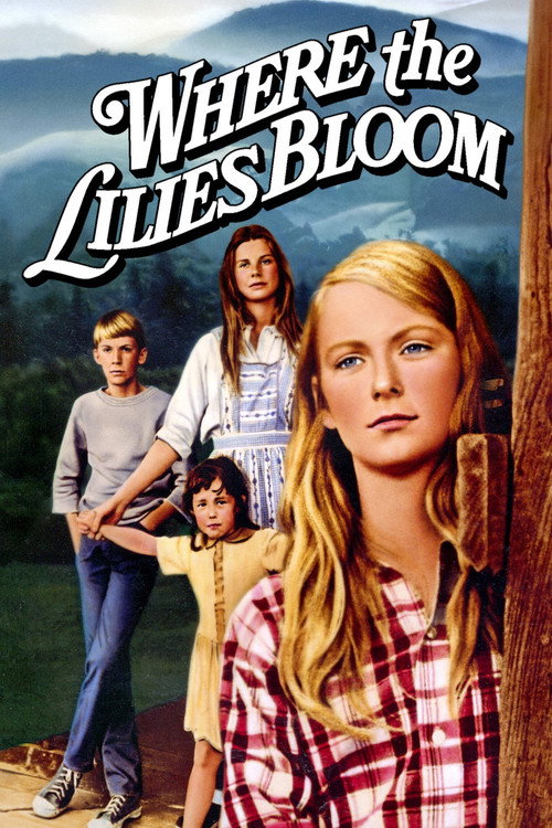 Movie poster for Where the Lilies Bloom (1974)