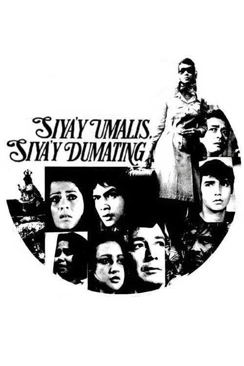 Movie poster for Siya'y Umalis, Siya'y Dumating (1975)