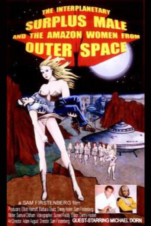 Movie poster for The Interplanetary Surplus Male and Amazon Women of Outer Space (2003)