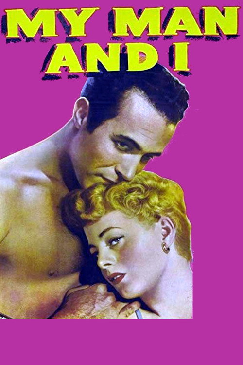 Movie poster for My Man and I (1952)
