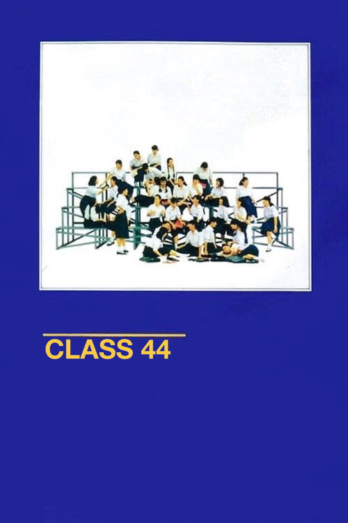Movie poster for Class 44 (1990)