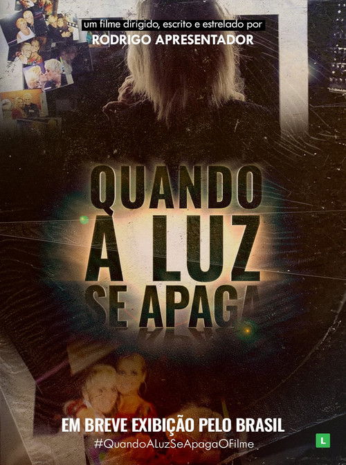 Movie poster for Quando a Luz Se Apaga (2031)