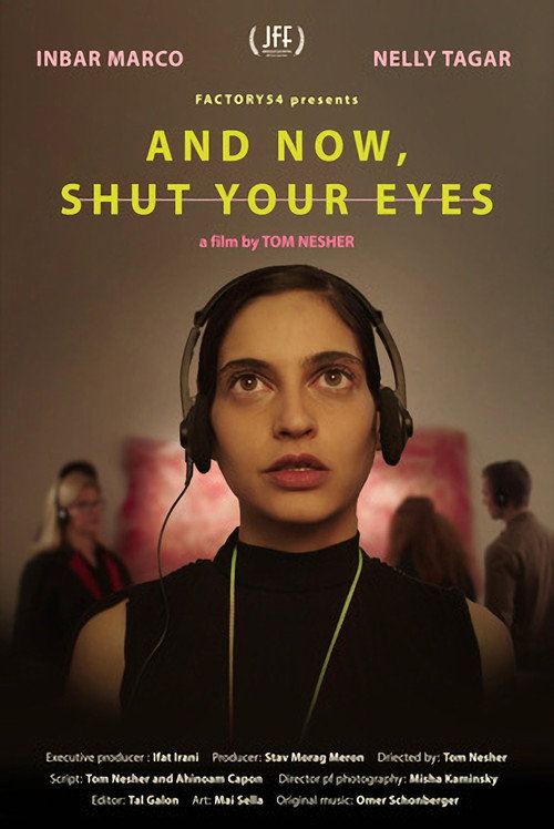 Movie poster for And Now Shut Your Eyes (2020)