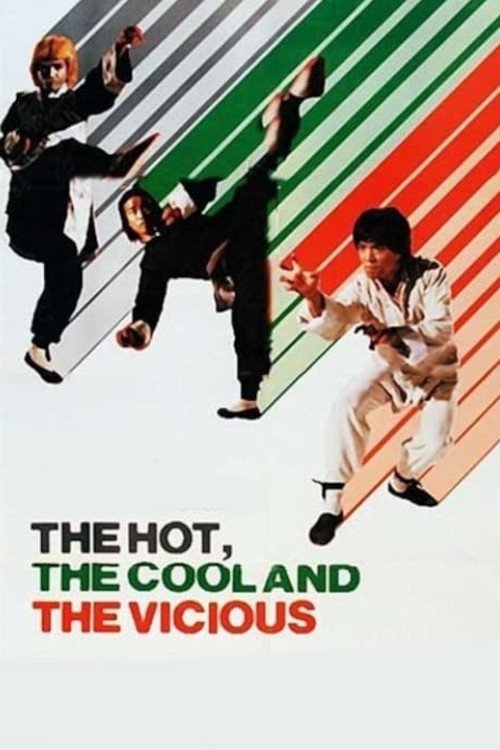 Movie poster for The Hot, the Cool and the Vicious (1977)