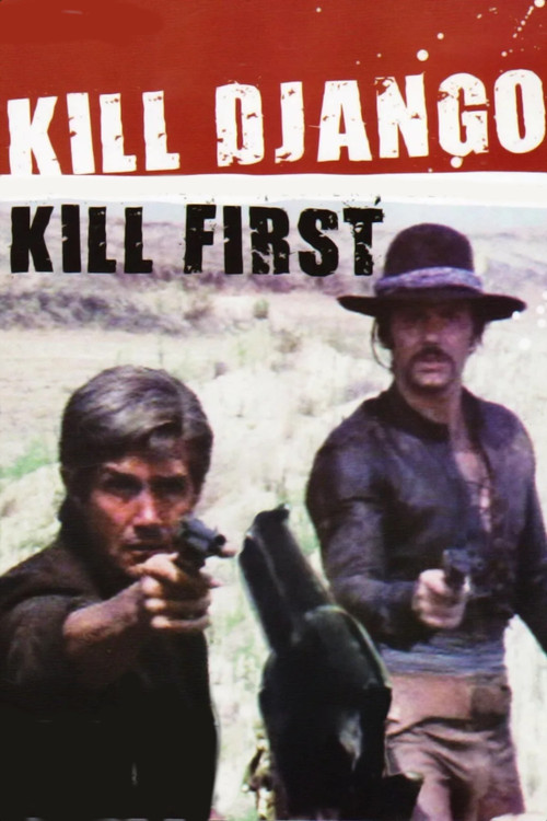 Movie poster for Kill Django...Kill First (1971)