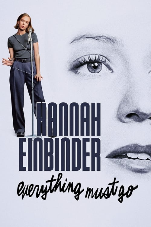 Movie poster for Hannah Einbinder: Everything Must Go (2024)