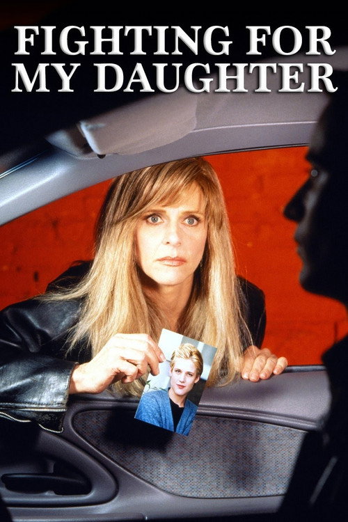 Movie poster for Fighting for My Daughter (1995)