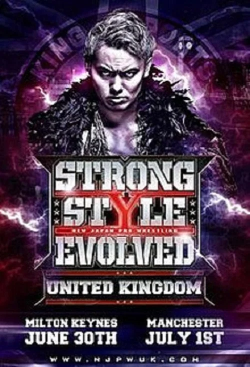 Movie poster for NJPW Strong Style Evolved UK - Night 2 (2018)