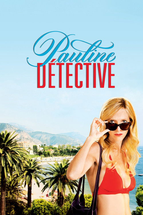 Movie poster for Pauline détective (2012)