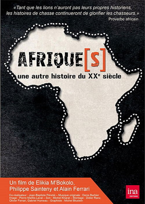 Afrique(s), une autre histoire du XXème siècle poster