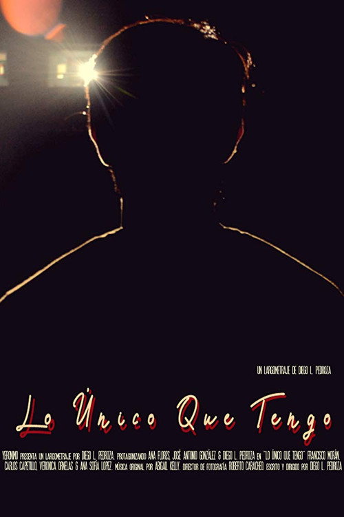 Movie poster for The Only Thing I Got (2018)