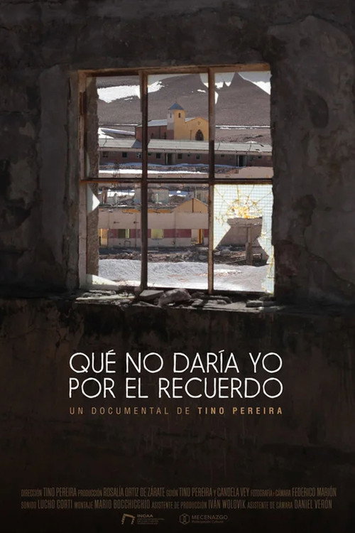 Movie poster for Que no daría yo por el recuerdo (2023)