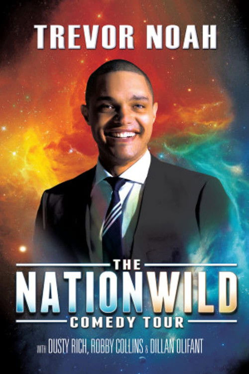 Movie poster for Trevor Noah: The Nationwild Comedy Tour (2015)
