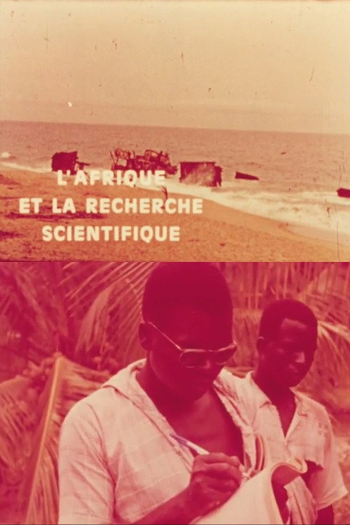 Movie poster for L'Afrique et la recherche scientifique (1964)
