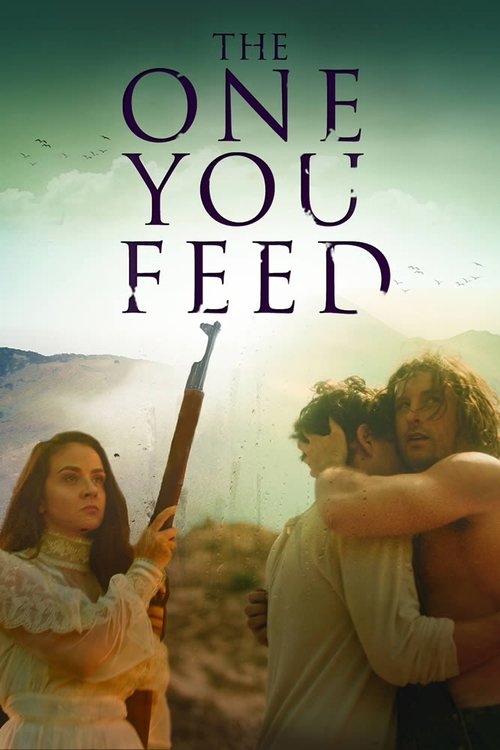 Movie poster for The One You Feed (2021)