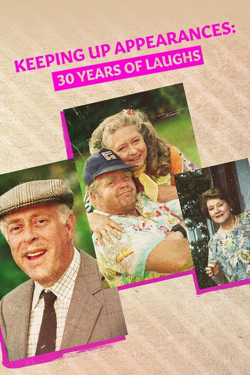 Movie poster for Comedy Classic: Keeping Up Appearances (2023)