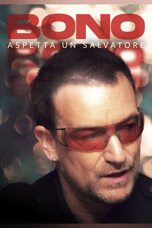 Movie poster for Bono: Waiting on a Saviour (2023)