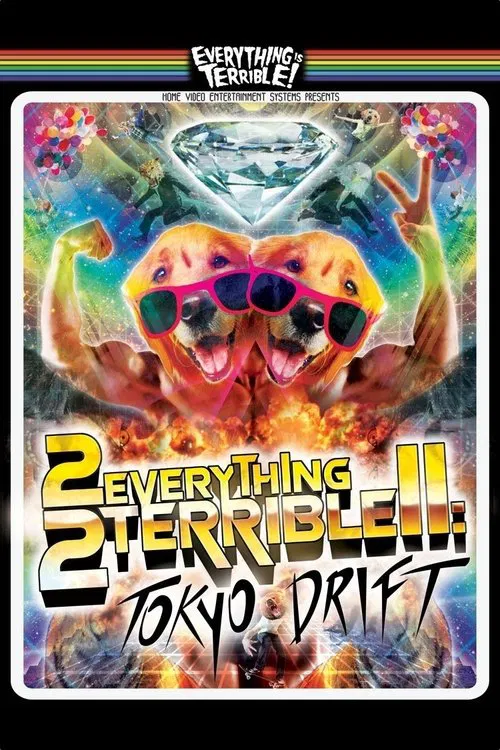 Movie poster for 2Everything2Terrible2: Tokyo Drift (2010)