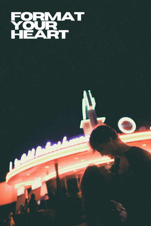 Movie poster for Format Your Heart (2020)