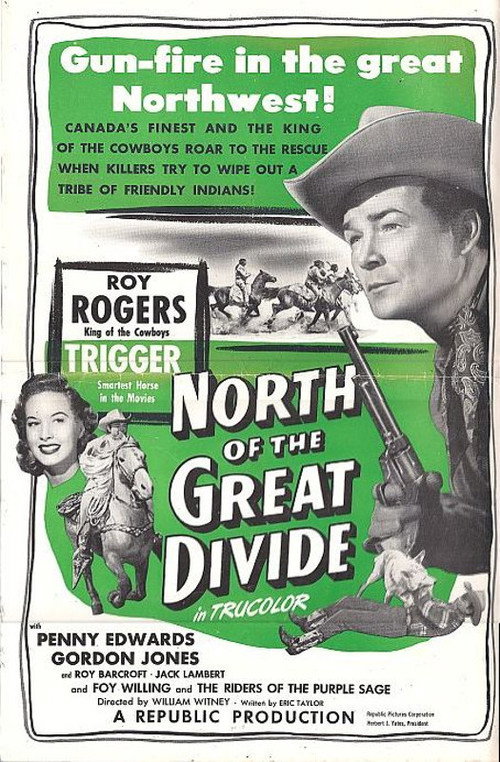 Movie poster for North of the Great Divide (1950)