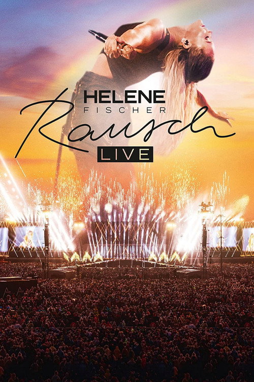 Movie poster for Helene Fischer - Rausch Live (2022)