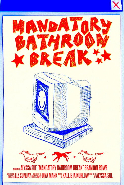 Movie poster for Mandatory Bathroom Break (2025)