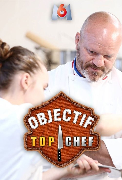 Series poster for Objectif Top Chef (2014)