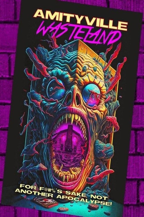 Movie poster for Amityville Wasteland (2025)