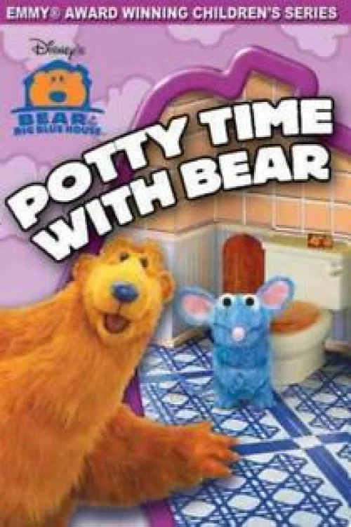 Movie poster for Bear in the Big Blue House: Potty Time With Bear (2004)