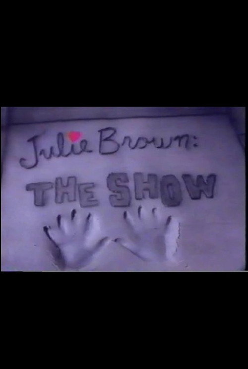 Movie poster for Julie Brown: The Show (1989)