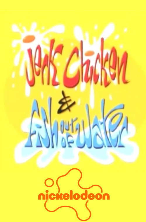 Movie poster for Jerk Chicken and Fish Out of Water (2000)