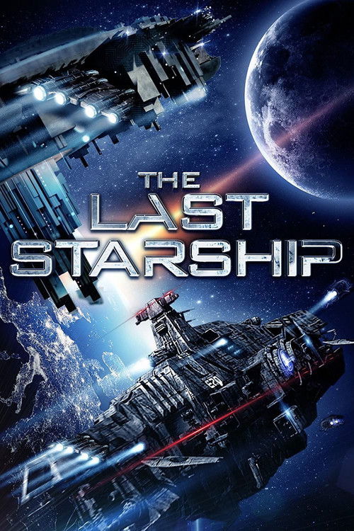 Movie poster for The Last Starship (2017)