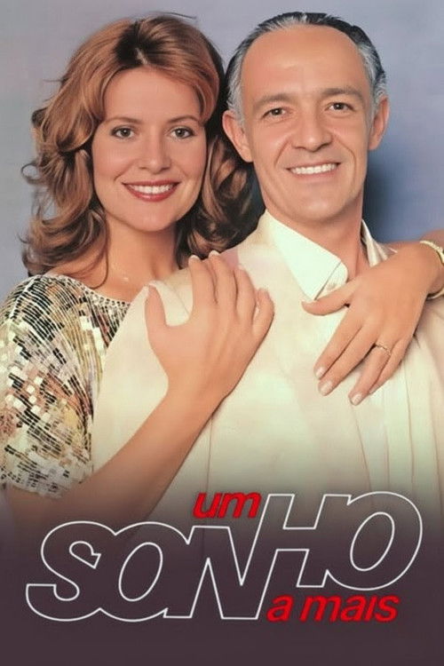 Um Sonho a Mais poster