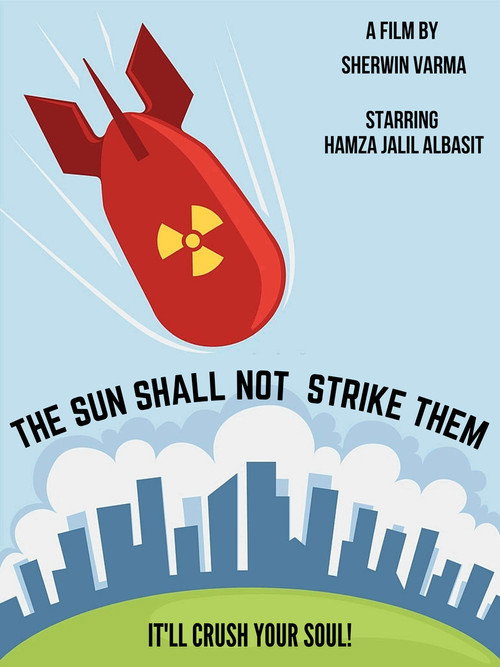 Movie poster for The Sun Shall Not Strike Them (2019)