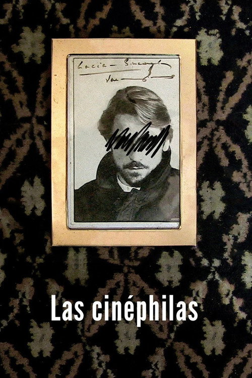 Movie poster for Las cinéphilas (2017)