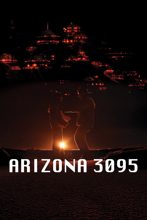 Movie poster for Arizona 3095 (2025)