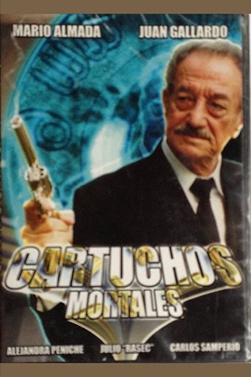 Movie poster for Cartuchos mortales (2004)