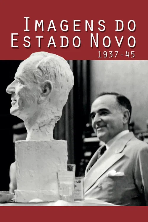 Movie poster for Images of the Estado Novo 1937-45 (2016)