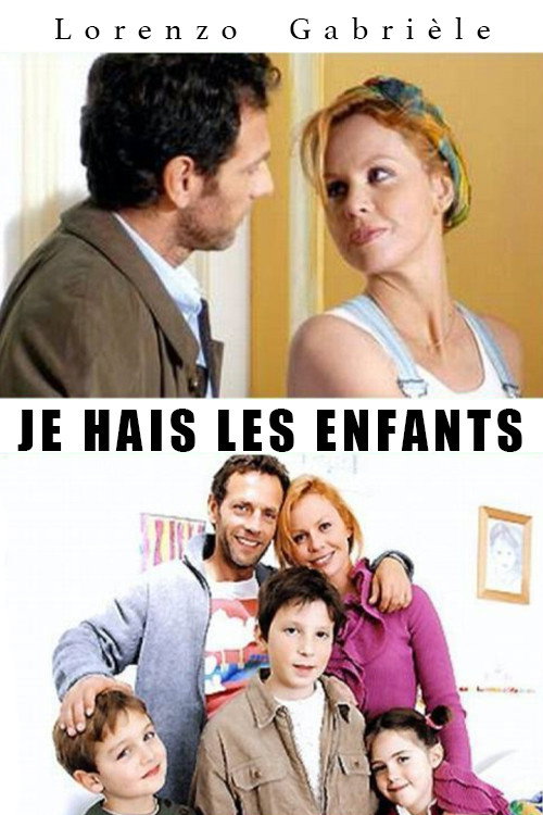 Movie poster for Je hais les enfants (2003)