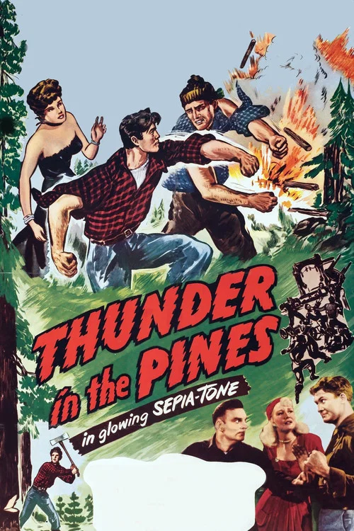 Movie poster for Thunder in the Pines (1948)