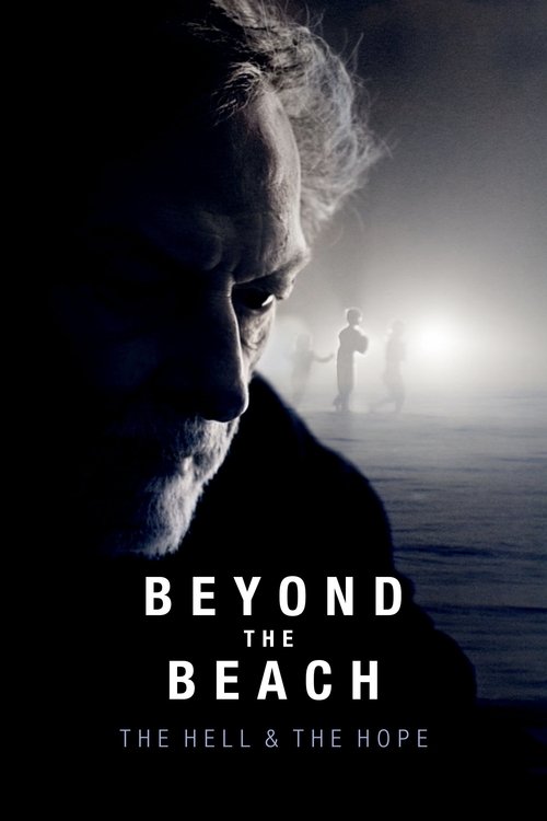 Movie poster for Beyond the Beach: The Hell and the Hope (2019)