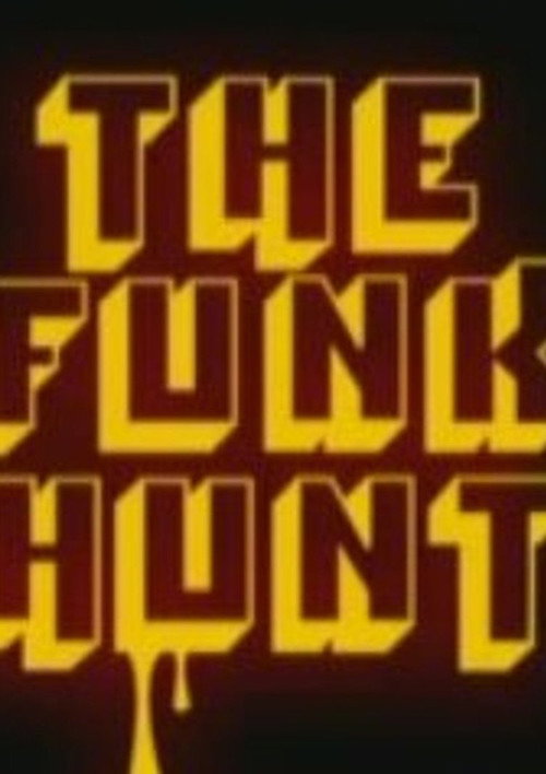 Movie poster for The Funk Hunt (2001)