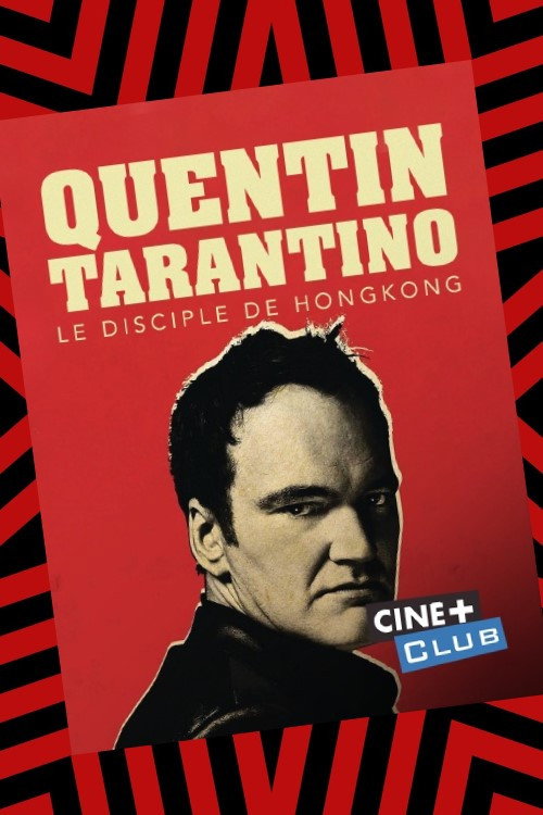 Movie poster for Tarantino, le disciple de Hong-Kong (2011)