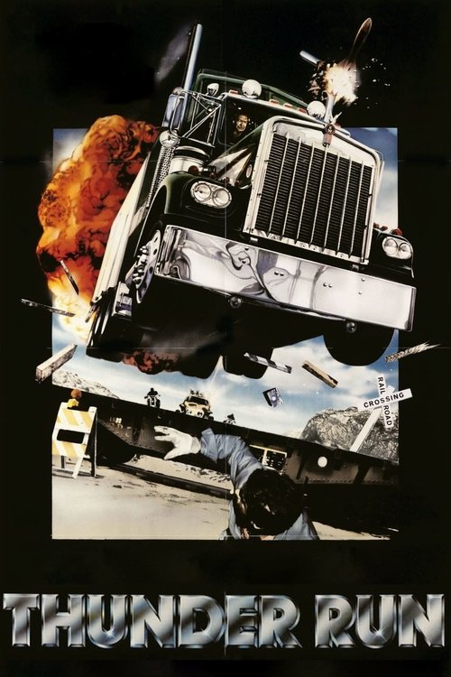 Movie poster for Thunder Run (1985)